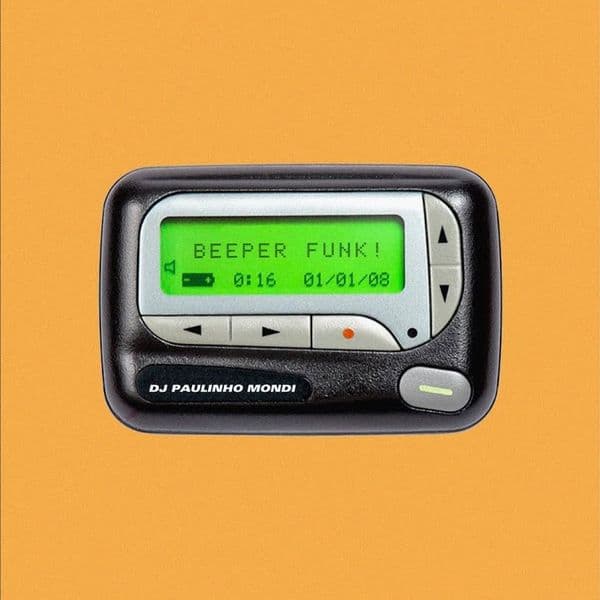 کاور اهنگ Beeper Funk از Dj Paulinho Mondi