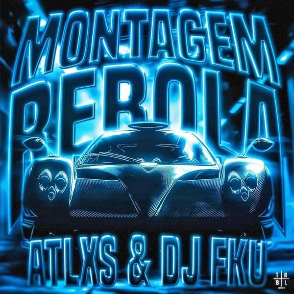 کاور اهنگ MONTAGEM REBOLA از ATLXS
