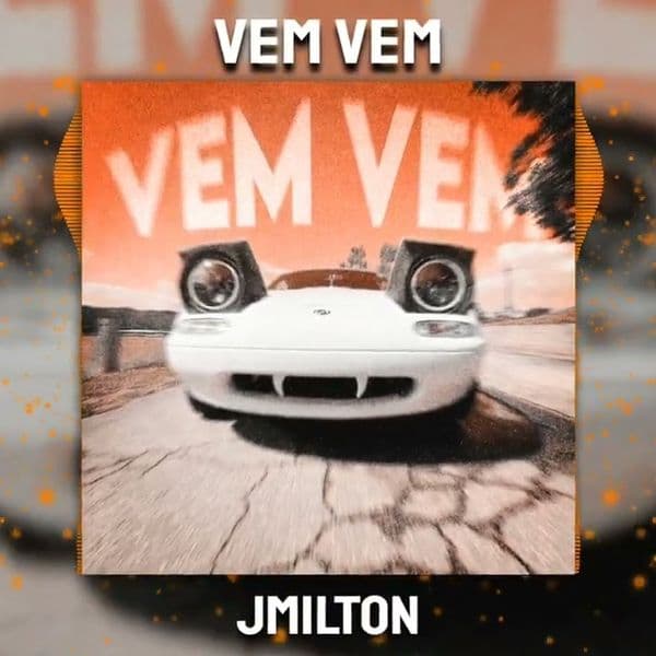 کاور اهنگ Vem Vem از Jmilton