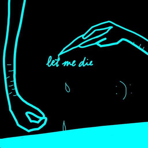 کاور اهنگ Let Me Die Slowed