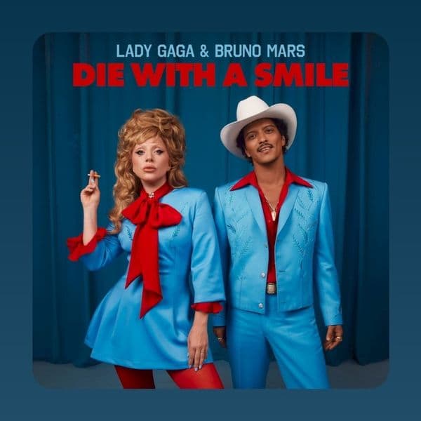 کاور اهنگ DIE WITH A SMILE از LADY GAGA & BRUNO MARS